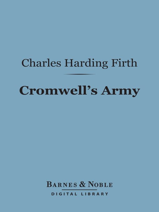 Title details for Cromwell's Army (Barnes & Noble Digital Library) by Charles Harding Firth - Available